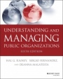 Understanding and Managing Public Organizations - ISBN 9781119705895