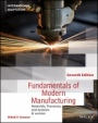 Fundamentals of Modern Manufacturing: Materials, Processes and Systems - ISBN 9781119706427