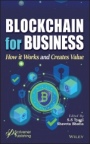 Blockchain for Business: How it Works and Creates Value - ISBN 9781119711049