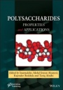 Polysaccharides: Properties and Applications - ISBN 9781119711384