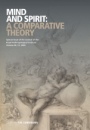 Mind and Spirit: A Comparative Theory - ISBN 9781119712886