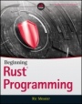 Beginning Rust Programming - ISBN 9781119712978