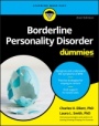 Borderline Personality Disorder For Dummies - ISBN 9781119714309
