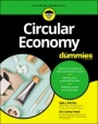 Circular Economy For Dummies - ISBN 9781119716389