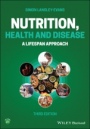 Nutrition, Health and Disease: A Lifespan Approach - ISBN 9781119717515