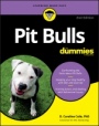 Pit Bulls For Dummies - ISBN 9781119720904