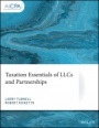 Taxation Essentials of LLCs and Partnerships - ISBN 9781119722328