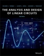 The Analysis and Design of Linear Circuits - ISBN 9781119723424