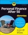 Personal Finance After 50 For Dummies - ISBN 9781119724186
