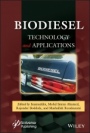 Biodiesel Technology and Applications - ISBN 9781119724643