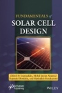 Fundamentals of Solar Cell Design - ISBN 9781119724704