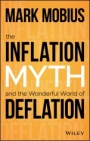 The Inflation Myth and the Wonderful World of Deflation - ISBN 9781119741428