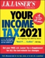 J.K. Lassers Your Income Tax 2021: For Preparing Your 2020 Tax Return - ISBN 9781119742241