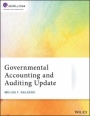 Governmental Accounting and Auditing Update - ISBN 9781119747215