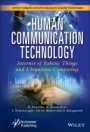 Human Communication Technology: Internet–of–Robotic–Things and Ubiquitous Computing - ISBN 9781119750598