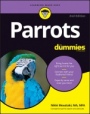 Parrots For Dummies - ISBN 9781119753612