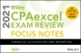 Wiley CPAexcel Exam Review 2021 Focus Notes: Financial Accounting and Reporting - ISBN 9781119755265
