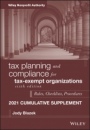 Tax Planning and Compliance for Tax–Exempt Organizations: Rules, Checklists, Procedures, 2021 Supplement - ISBN 9781119756293