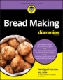 Bread Making For Dummies - ISBN 9781119758099