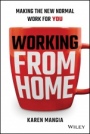 Working From Home: Making the New Normal Work for You - ISBN 9781119758921