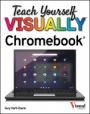 Teach Yourself VISUALLY Chromebook - ISBN 9781119762966