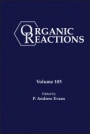 Organic Reactions, Volume 105 - ISBN 9781119771203