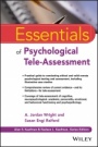 Essentials of Psychological Tele–Assessment - ISBN 9781119771883