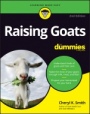 Raising Goats For Dummies - ISBN 9781119772583