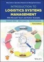 Introduction to Logistics Systems Management: With Microsoft Excel and Python Examples, 3rd Edition - ISBN 9781119789390