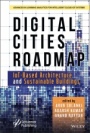 Digital Cities Roadmap: IoT–Based Architecture and Sustainable Buildings - ISBN 9781119791591