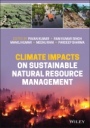 Climate Impacts on Sustainable Natural Resource Management - ISBN 9781119793373