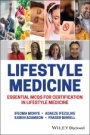 Lifestyle Medicine: Essential MCQs for Certification in Lifestyle Medicine - ISBN 9781119795919