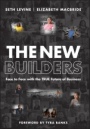The New Builders: Face to Face With the True Future of Business - ISBN 9781119797364