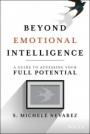 Beyond Emotional Intelligence: A Guide to Accessing Your Full Potential - ISBN 9781119800200