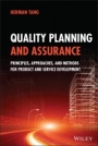 Quality Planning and Assurance: Principles, Approaches, and Methods for Product and Service Development - ISBN 9781119819271
