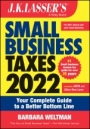 J.K. Lassers Small Business Taxes 2022: Your Complete Guide to a Better Bottom Line - ISBN 9781119838586