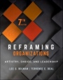 Reframing Organizations: Artistry, Choice, and Leadership - ISBN 9781119855125