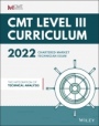 CMT Curriculum Level III 2022: The Integration of Technical Analysis - ISBN 9781119871736