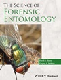 The Science of Forensic Entomology - ISBN 9781119940364