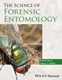 The Science of Forensic Entomology - ISBN 9781119940371