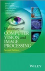 Dictionary of Computer Vision and Image Processing - ISBN 9781119941866