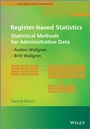 Register–based Statistics: Statistical Methods for Administrative Data - ISBN 9781119942139