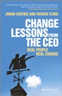 Change Lessons from the CEO: Real People, Real Change - ISBN 9781119943143