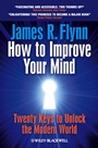 How To Improve Your Mind: 20 Keys to Unlock the Modern World - ISBN 9781119944768