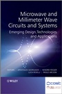 Microwave and Millimeter Wave Circuits and Systems: Emerging Design, Technologies and Applications - ISBN 9781119944942