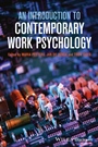 An Introduction to Contemporary Work Psychology - ISBN 9781119945529