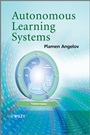 Autonomous Learning Systems: From Data Streams to Knowledge in Real–time - ISBN 9781119951520