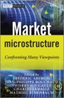 Market Microstructure: Confronting Many Viewpoints - ISBN 9781119952411