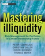 Mastering Illiquidity: Risk management for portfolios of limited partnership funds - ISBN 9781119952428
