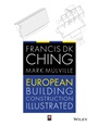 European Building Construction Illustrated - ISBN 9781119953173